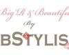 Big'R & Beautiful by 2b Stylish