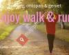 Enjoy walk & run