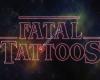 Fatal Tattoos