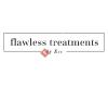 Flawless treatments