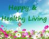 Happy & Healthy Living