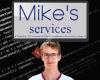 Mike's services