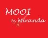 MOOI by miranda