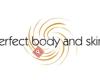 Perfect body and skin apeldoorn