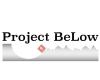 Project BeLow