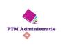 PTM Administratie