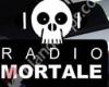 Radio Mortale