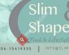Slim & Shape