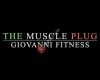 The Muscle Plug / Giovanni Fitness