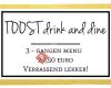 Toost drink and dine