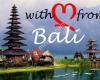With love from Bali